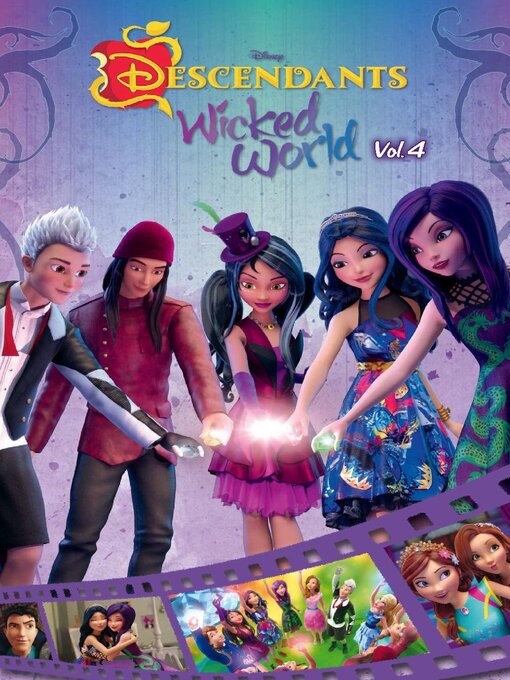 Title details for Disney Descendants: Wicked World, Volume 4 by Disney Book Group, LLC - Wait list